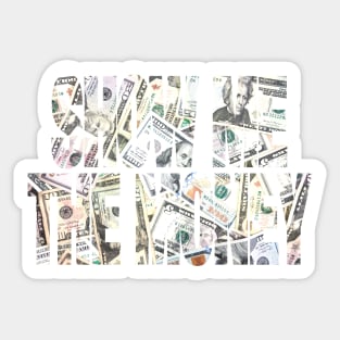 Show Me The Money Sticker